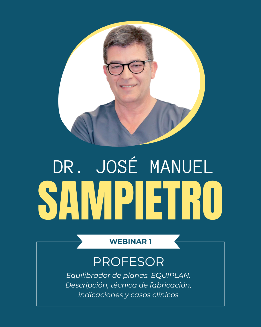 Dr. José Manuel Sampietro - Webinar 1 Experto en RNO