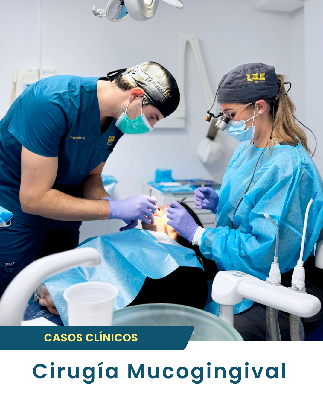 Residente Máster Periodoncia - Cirugía mucogingival