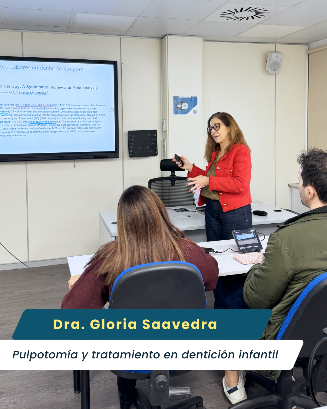 Dra. Gloria Saavedra - Masterclass Pulpotomia y tratamiento en dentinción infantil